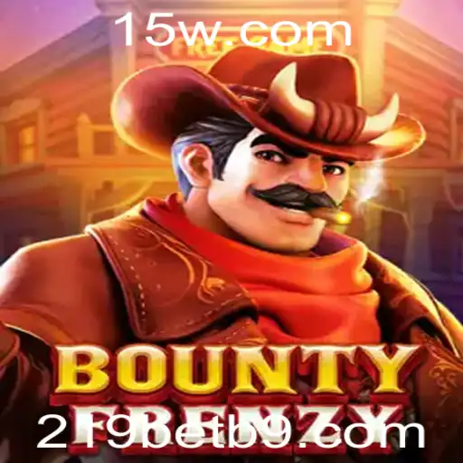 Explorando o Mundo do Jogo BountyFrenzy e a Plataforma 219bet