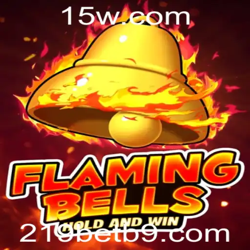 Flaming Bells: Descubra o Novo Sensação no Universo dos Jogos