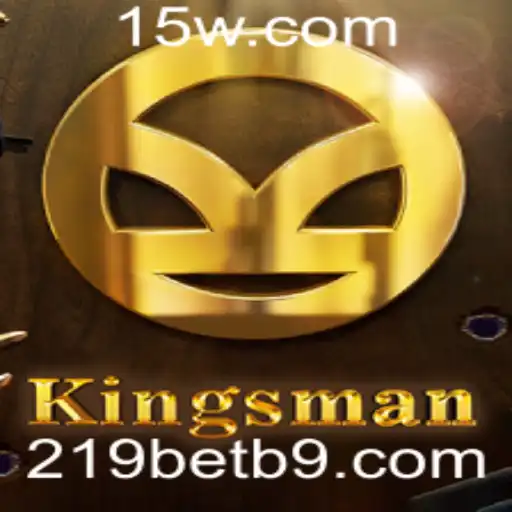 Explorando o Mundo Empolgante de Kingsman: O Jogo e sua Conexão com 219bet