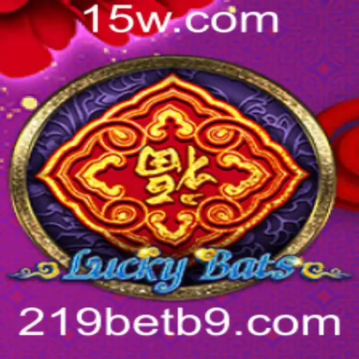 Explorando o Fascinante Mundo de LuckyBats e 219bet