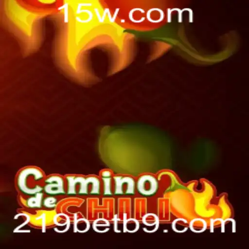 Descubra o Entusiasmante CaminodeChili: O Jogo que Está Conquistando Corações
