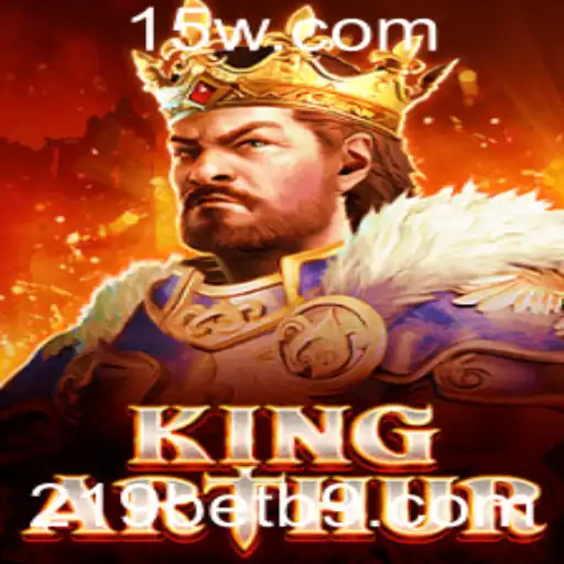 Explorando o Universo de KingArthur: Um Mergulho no Mundo das Apostas em 219bet
