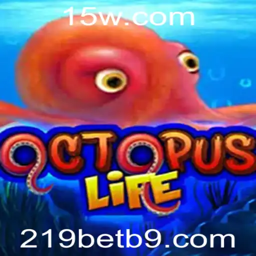 Explorando o Universo de OctopusLife e a Emoção de 219bet