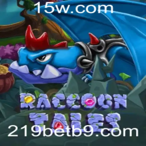 Explorando o Mundo Encantador de RaccoonTales e Sua Dinâmica no 219bet